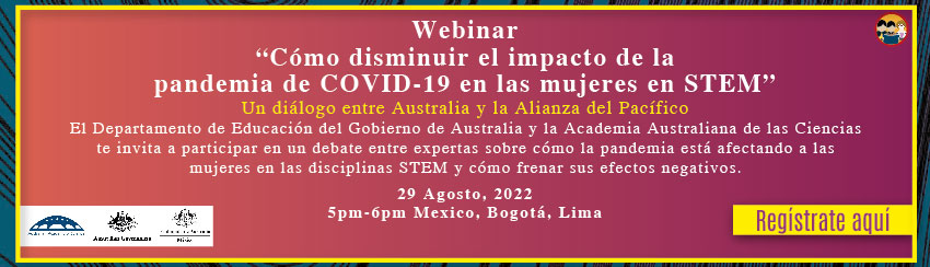 Webinar: 'Cómo disminuir el impacto de la pandemia de COVID-19 en las mujeres en STEM'